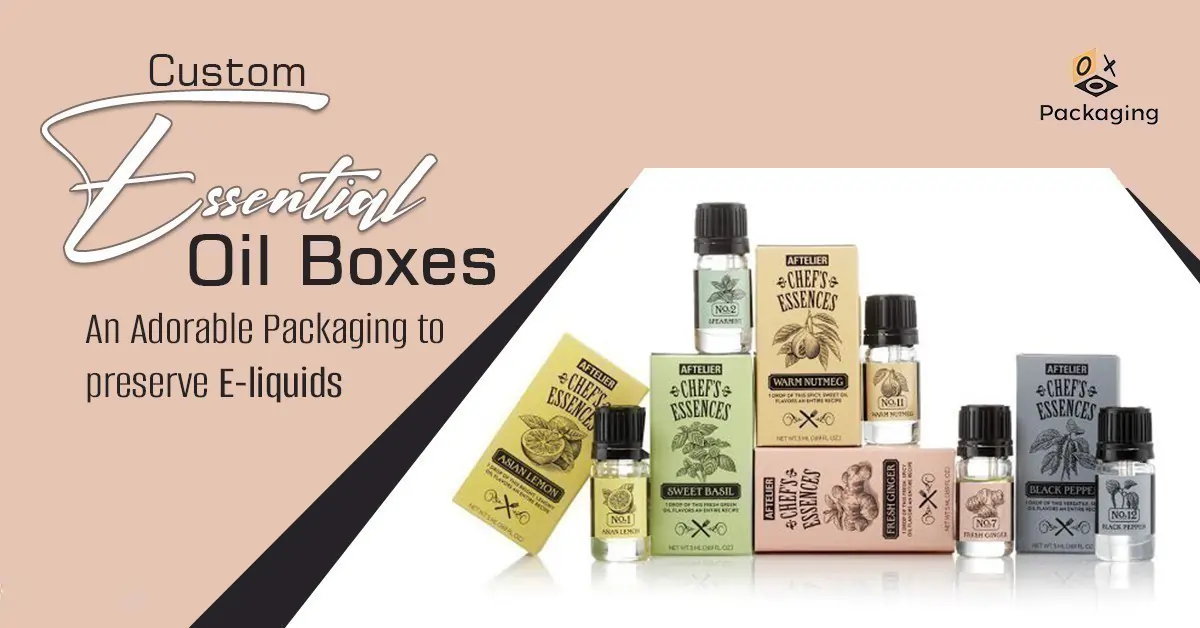 essential-oil-boxes-an-adorable-packaging-to-preserve-e-liquids