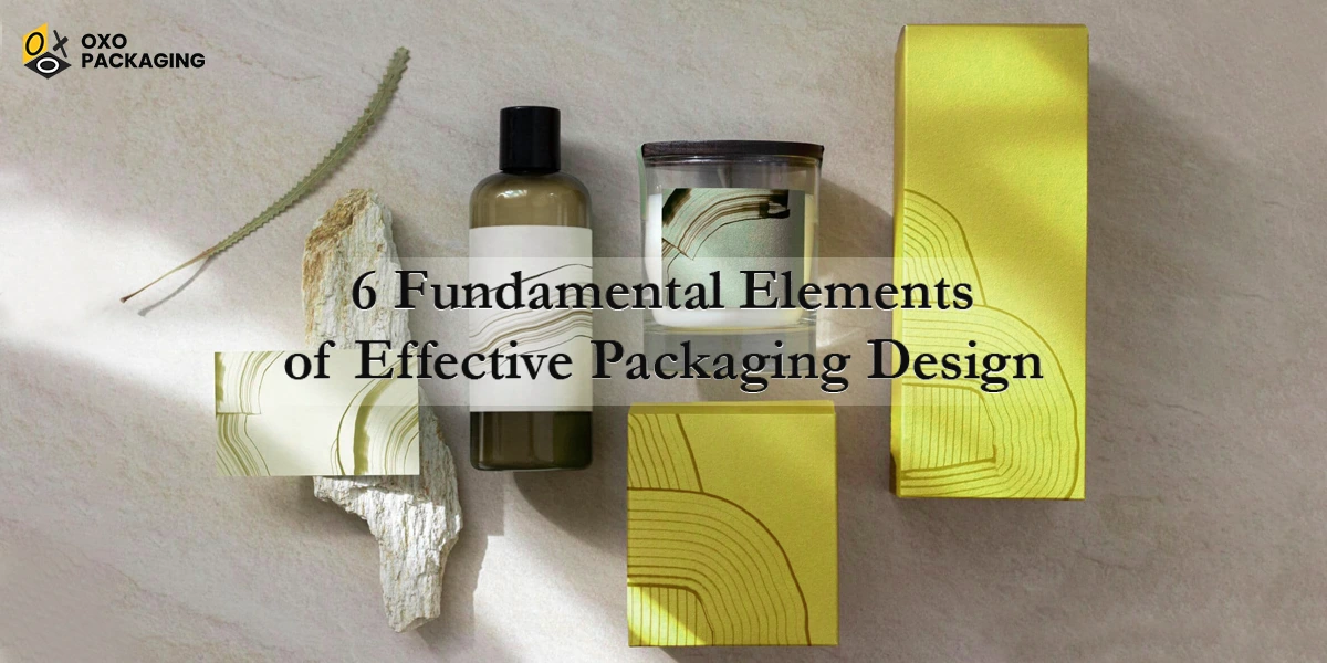 6 Fundamental Elements of Effective Packaging Design