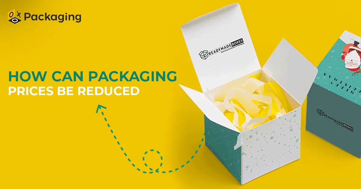 How Can Packaging Prices Be Reduced