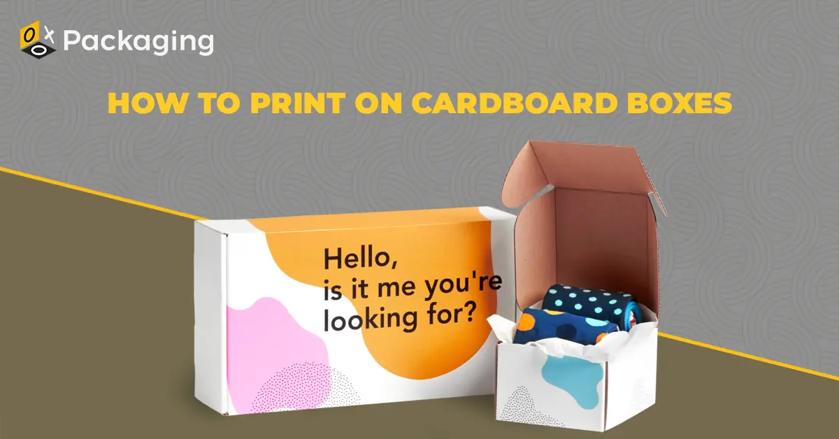How To Print On Cardboard Boxes