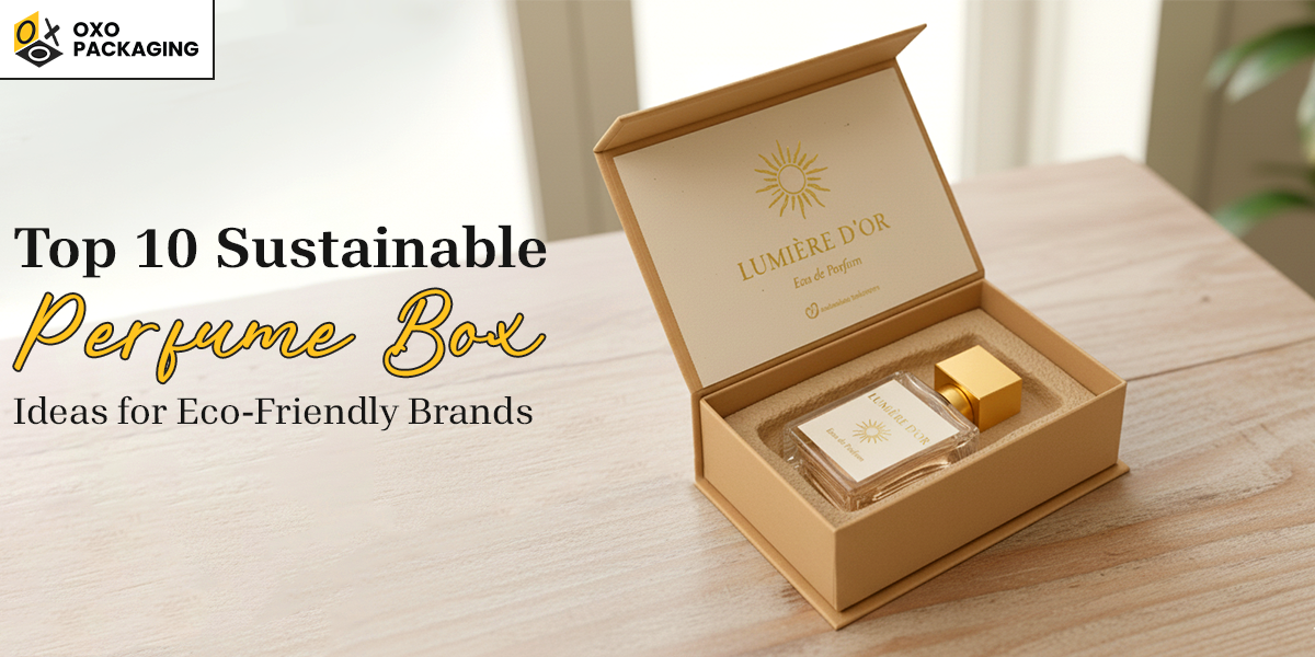 top-10-sustainable-perfume-box-ideas-for-eco-friendly-brands