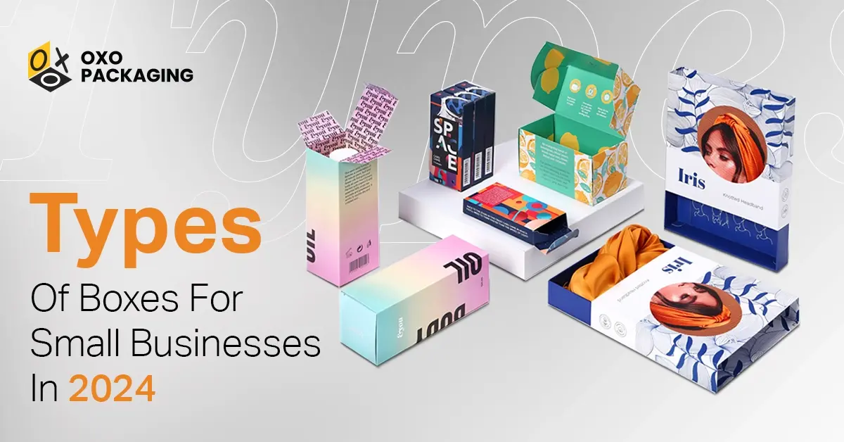 Types Of Boxes For Small Businesses In 2024