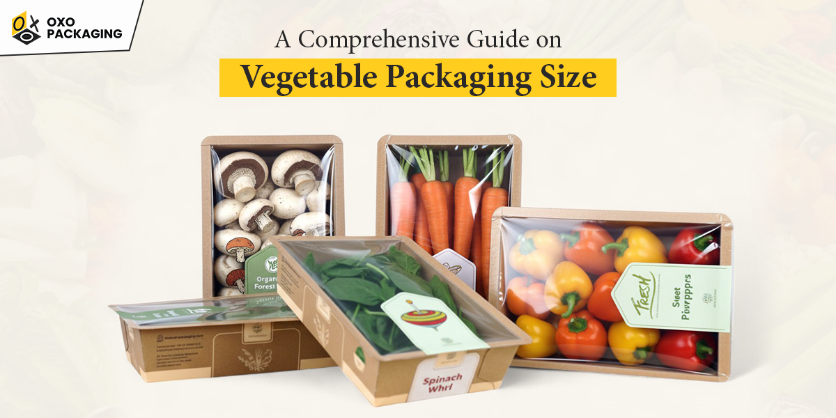 a comprehensive guide on vegetable packaging size a comprehensive guide on vegetable packaging size