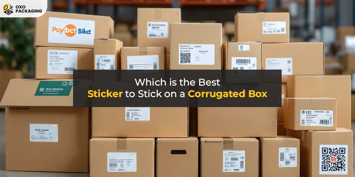 Which is the Best Sticker to Stick on a Corrugated Box