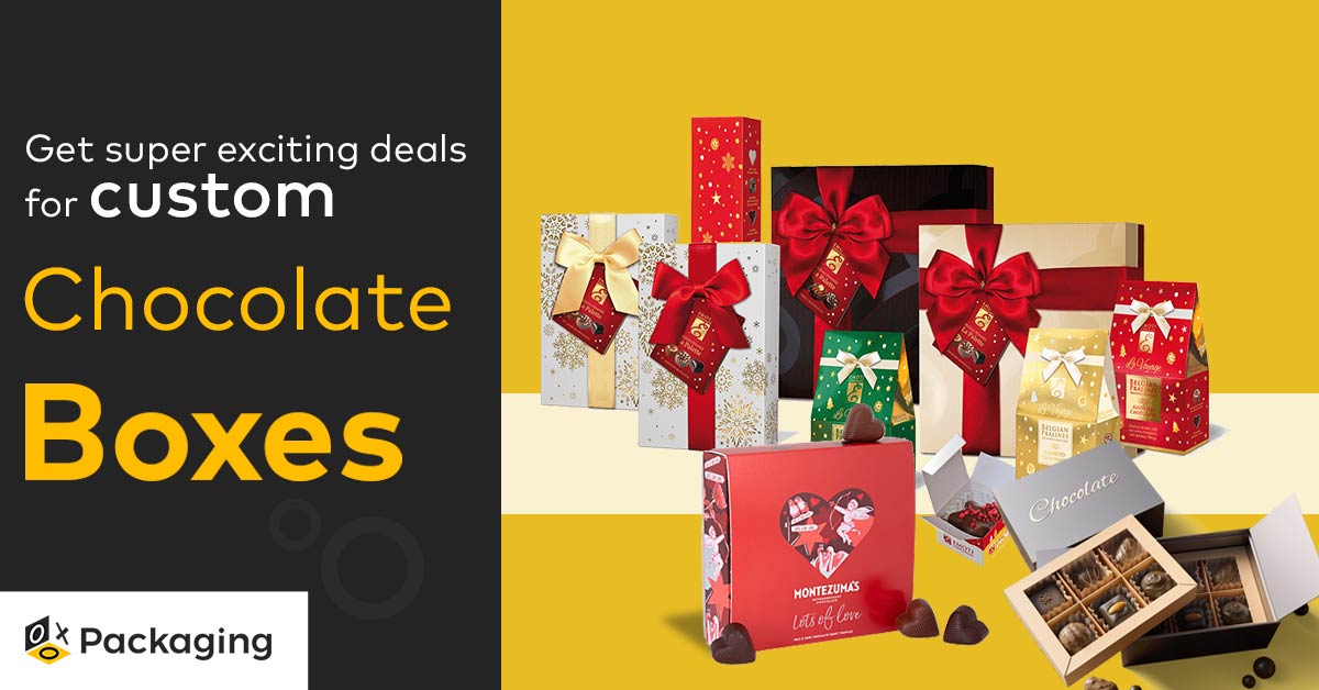 Get Super Exciting Deals for Custom Chocolate Packaging